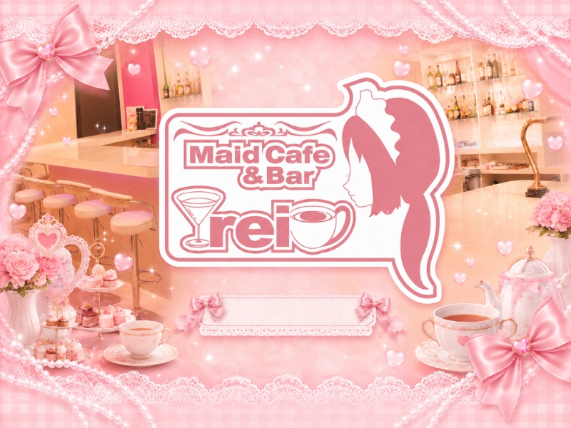 Maid cafe＆bar-rei-